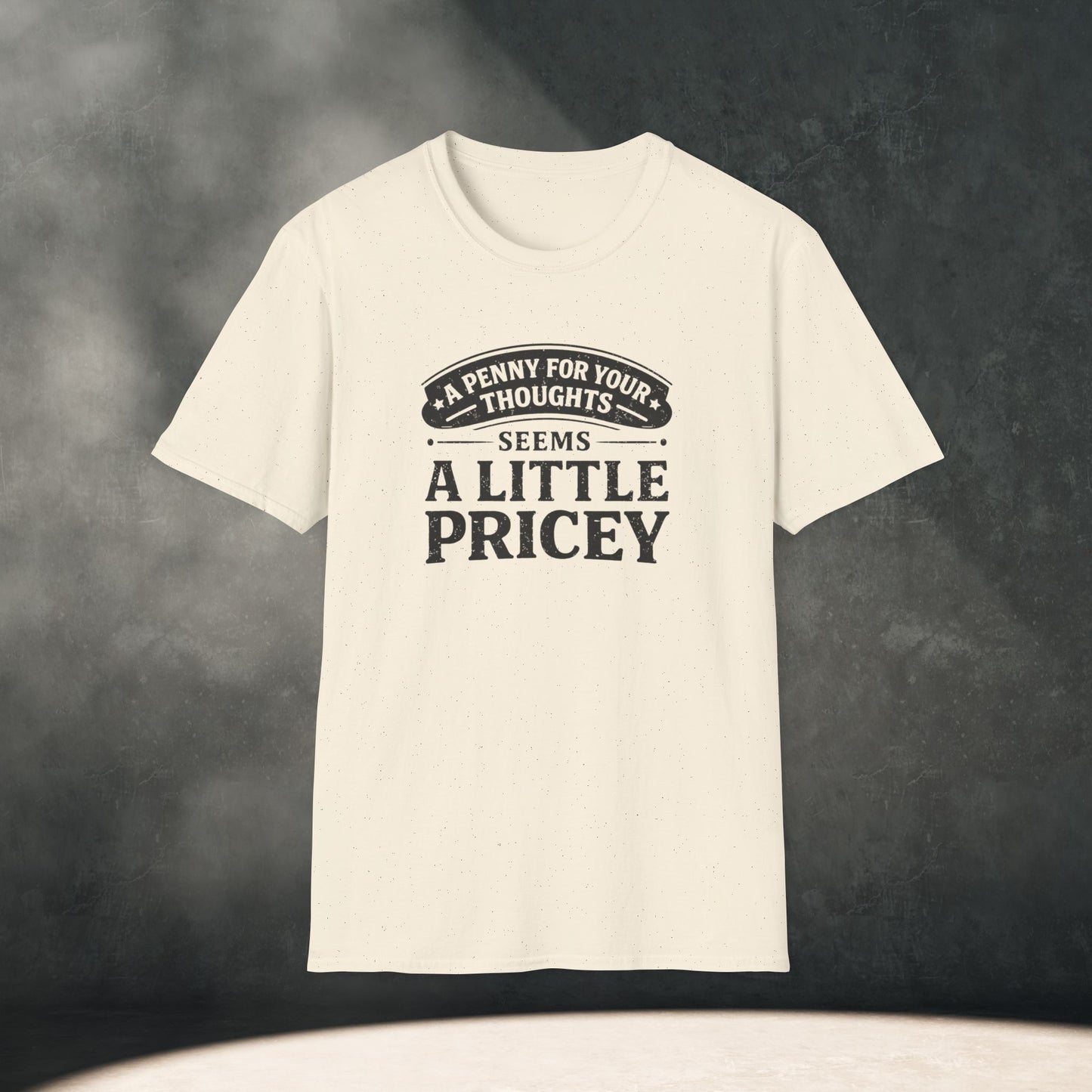 A Penny For Your Thoughts T-Shirt