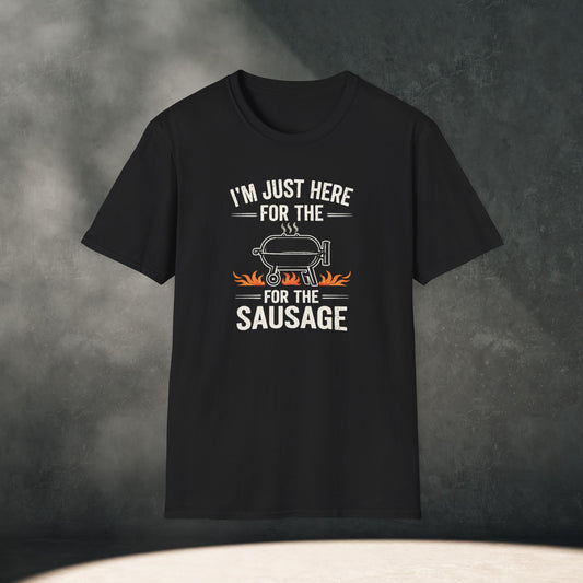 Just Here For The Sausage T-Shirt
