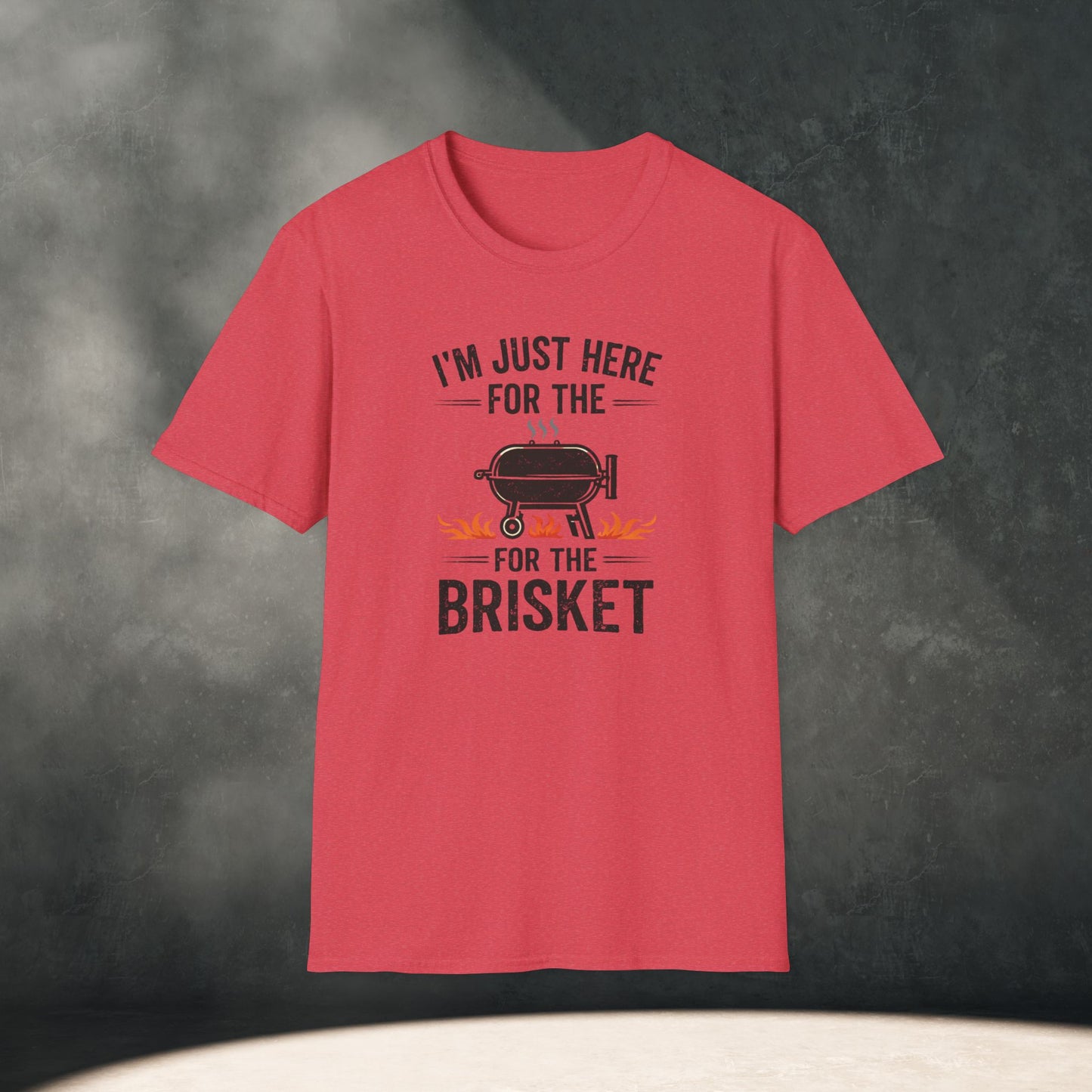 Just Here for the Brisket T-Shirt