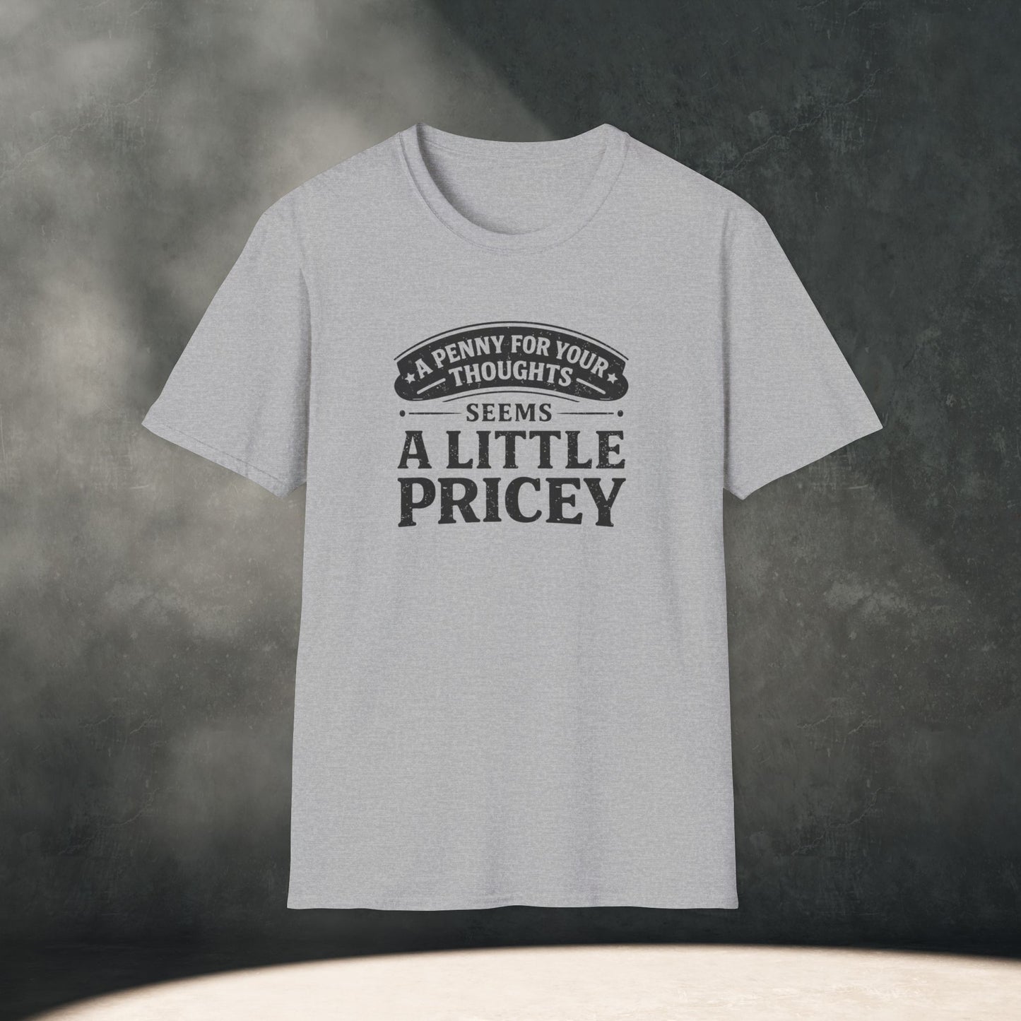 A Penny For Your Thoughts T-Shirt
