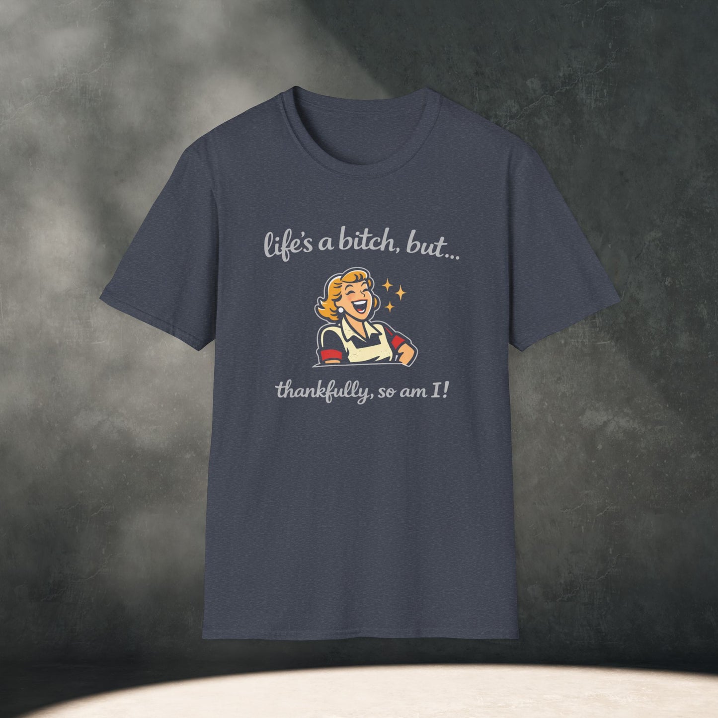 Life's a Bitch T-Shirt