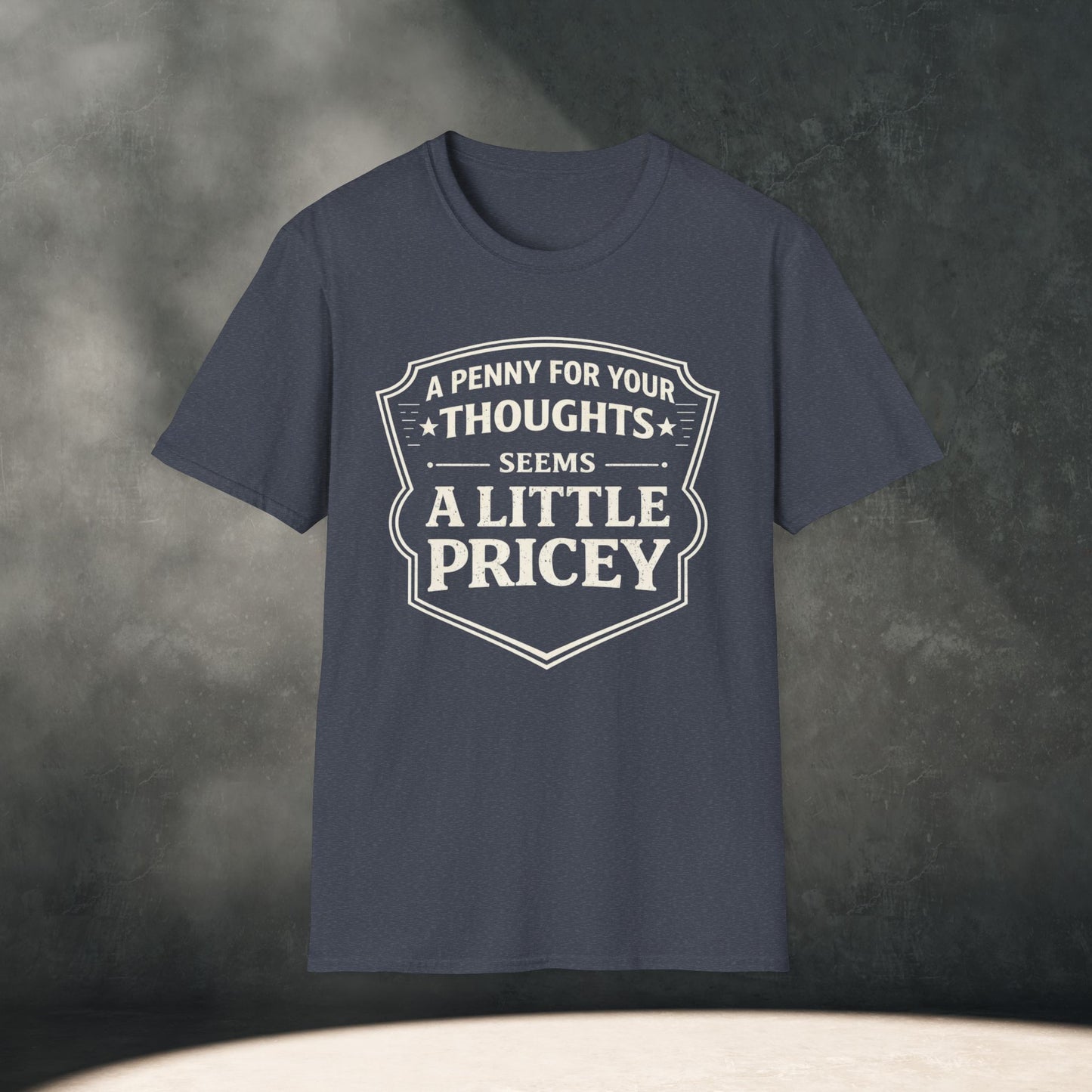 A Penny For Your Thoughts T-Shirt