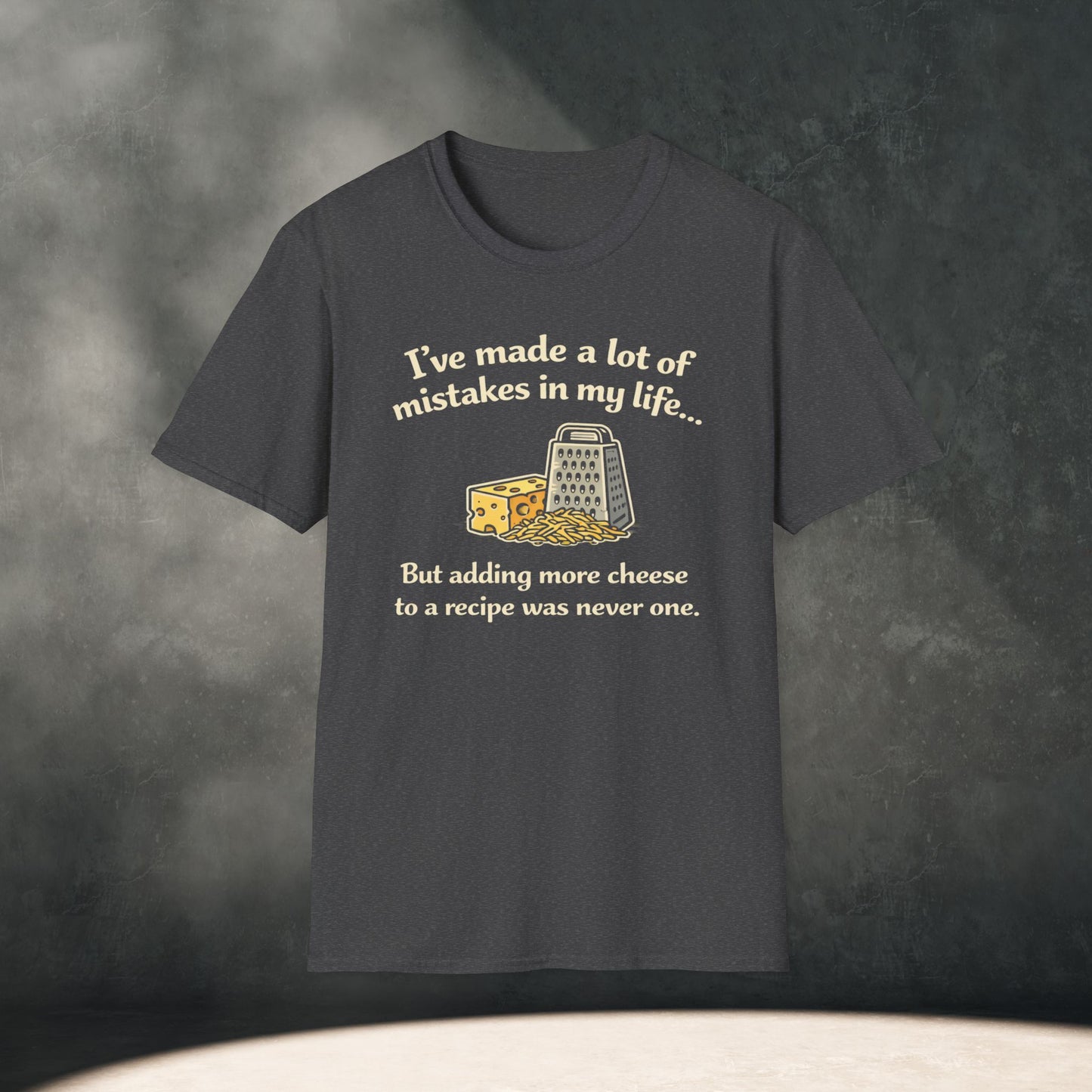 I've made a lot of mistakes in my life... T-Shirt