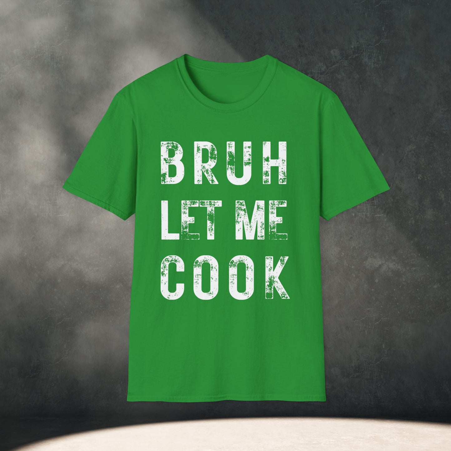 BRUH LET ME COOK T-Shirt