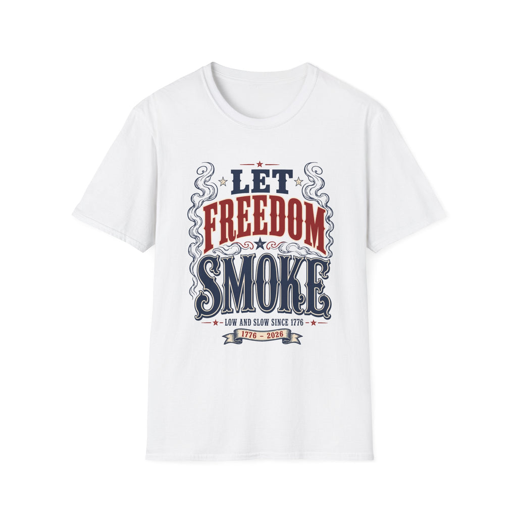 Let Freedom Smoke T-Shirt (Limited Edition)