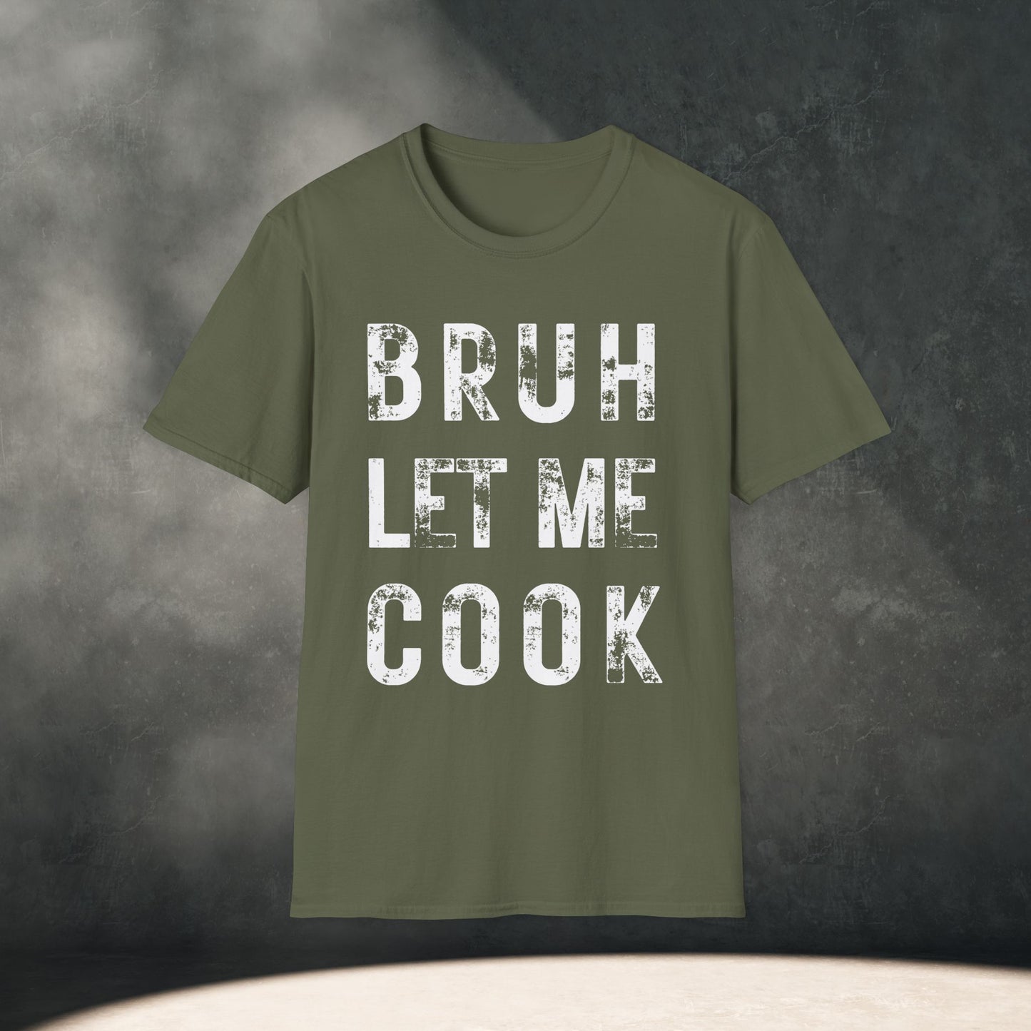 BRUH LET ME COOK T-Shirt
