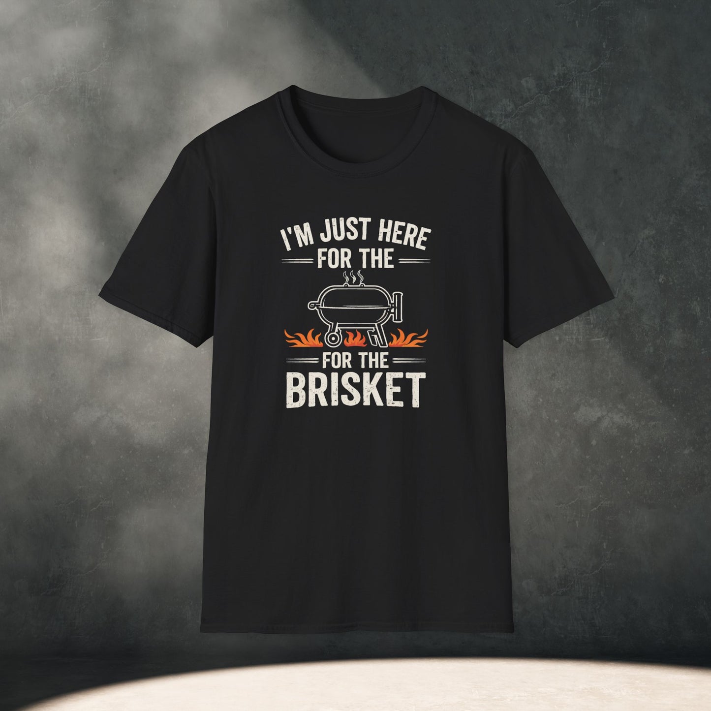 Just Here for the Brisket T-Shirt