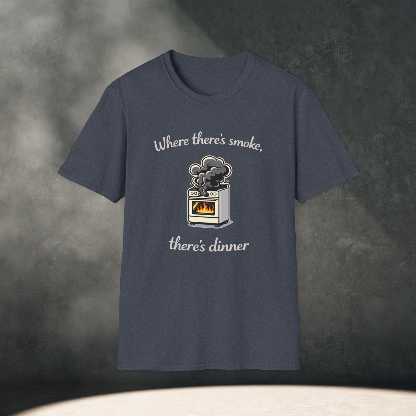 Where There's Smoke There's Dinner T-Shirt