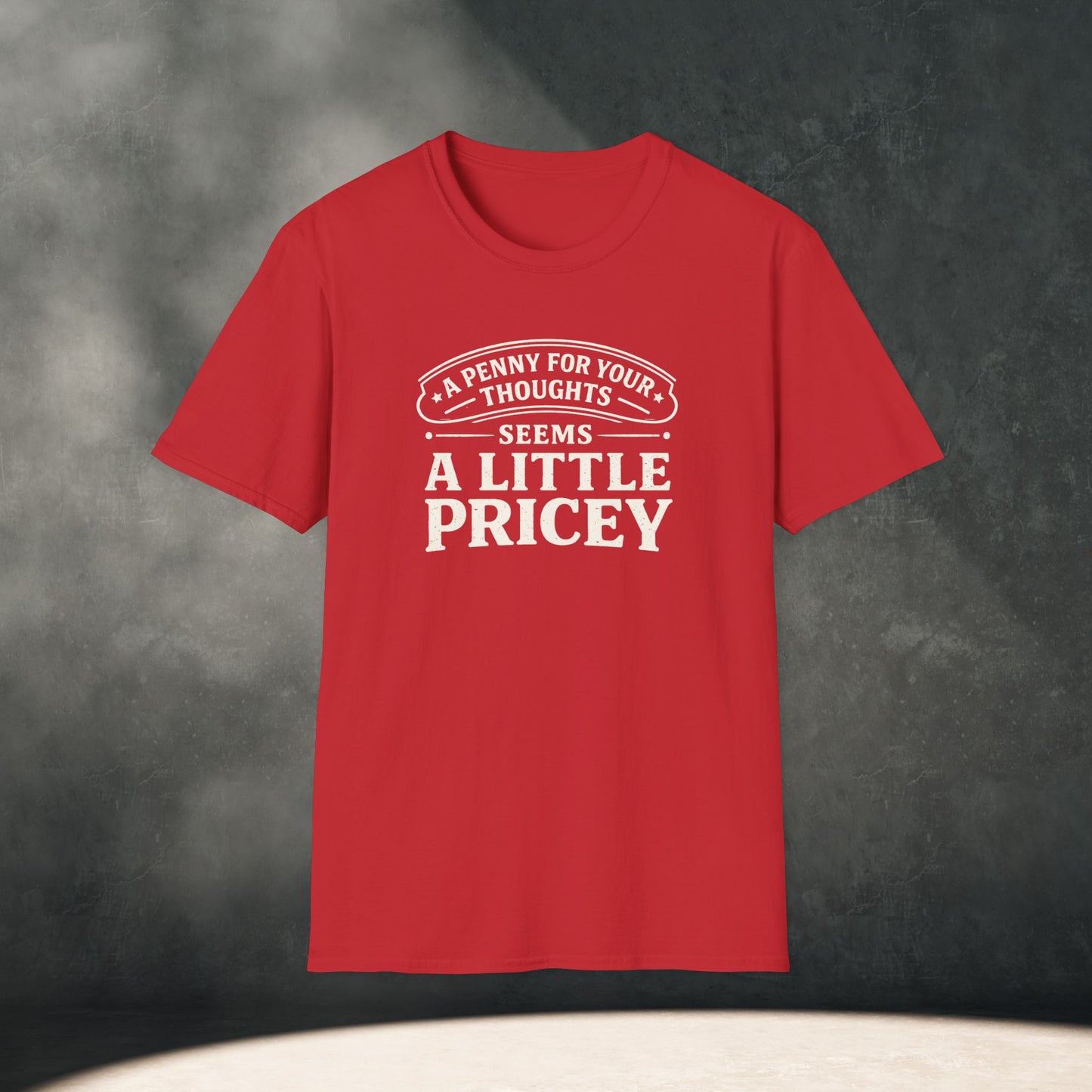 A Penny For Your Thoughts T-Shirt