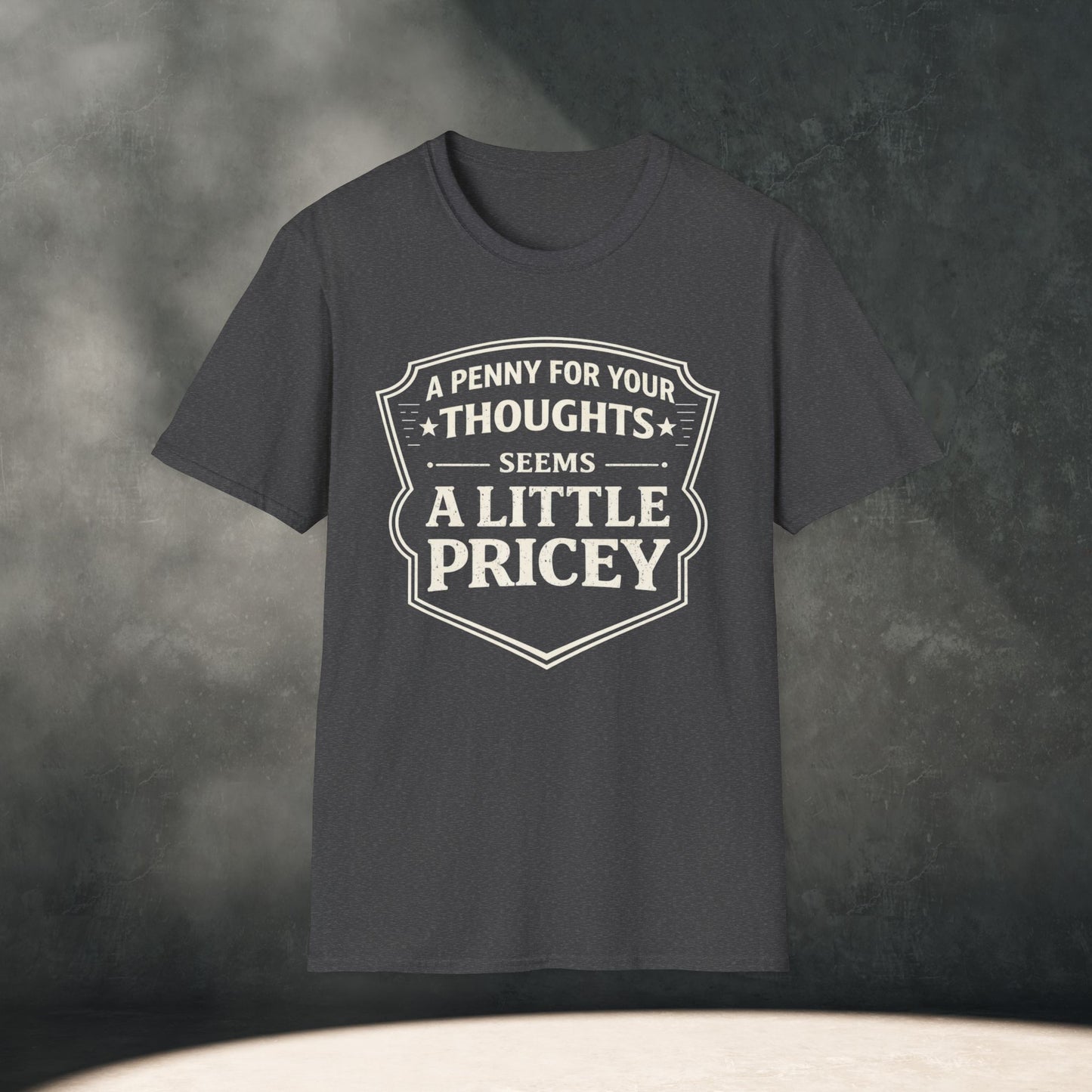 A Penny For Your Thoughts T-Shirt