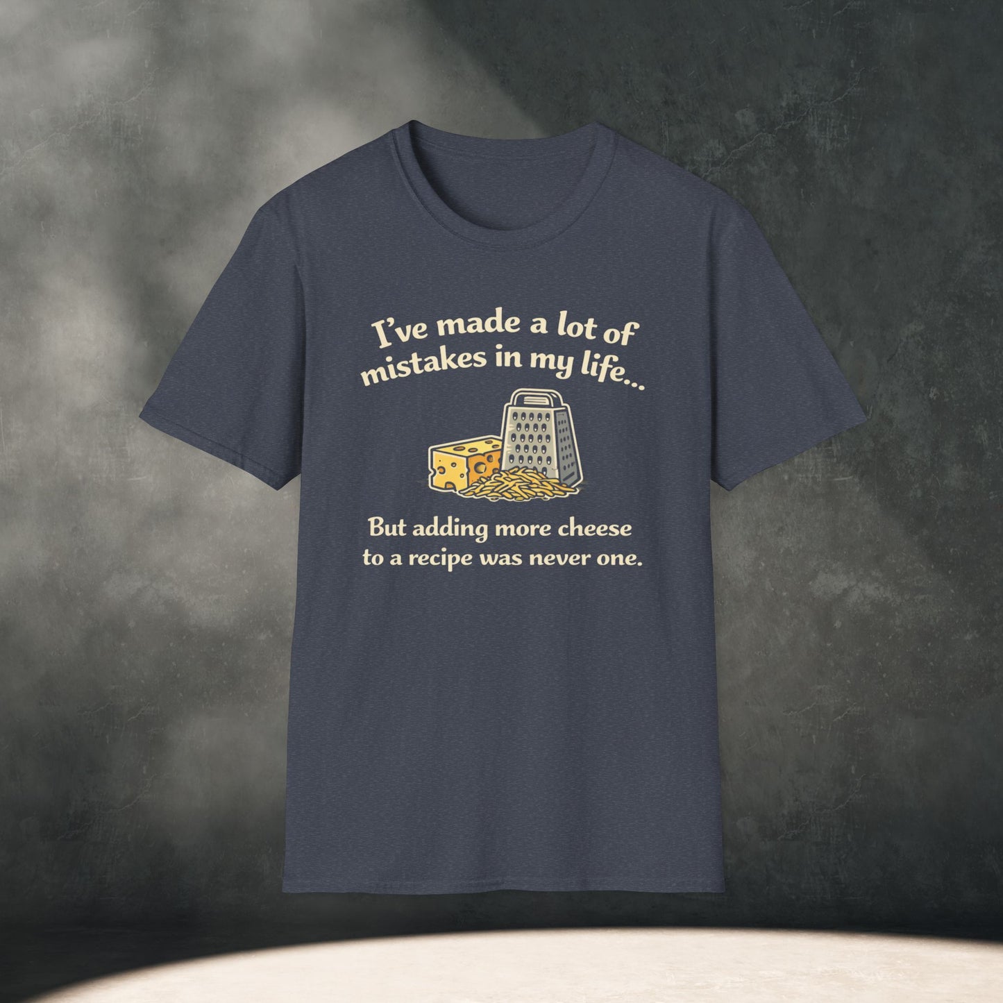 I've made a lot of mistakes in my life... T-Shirt