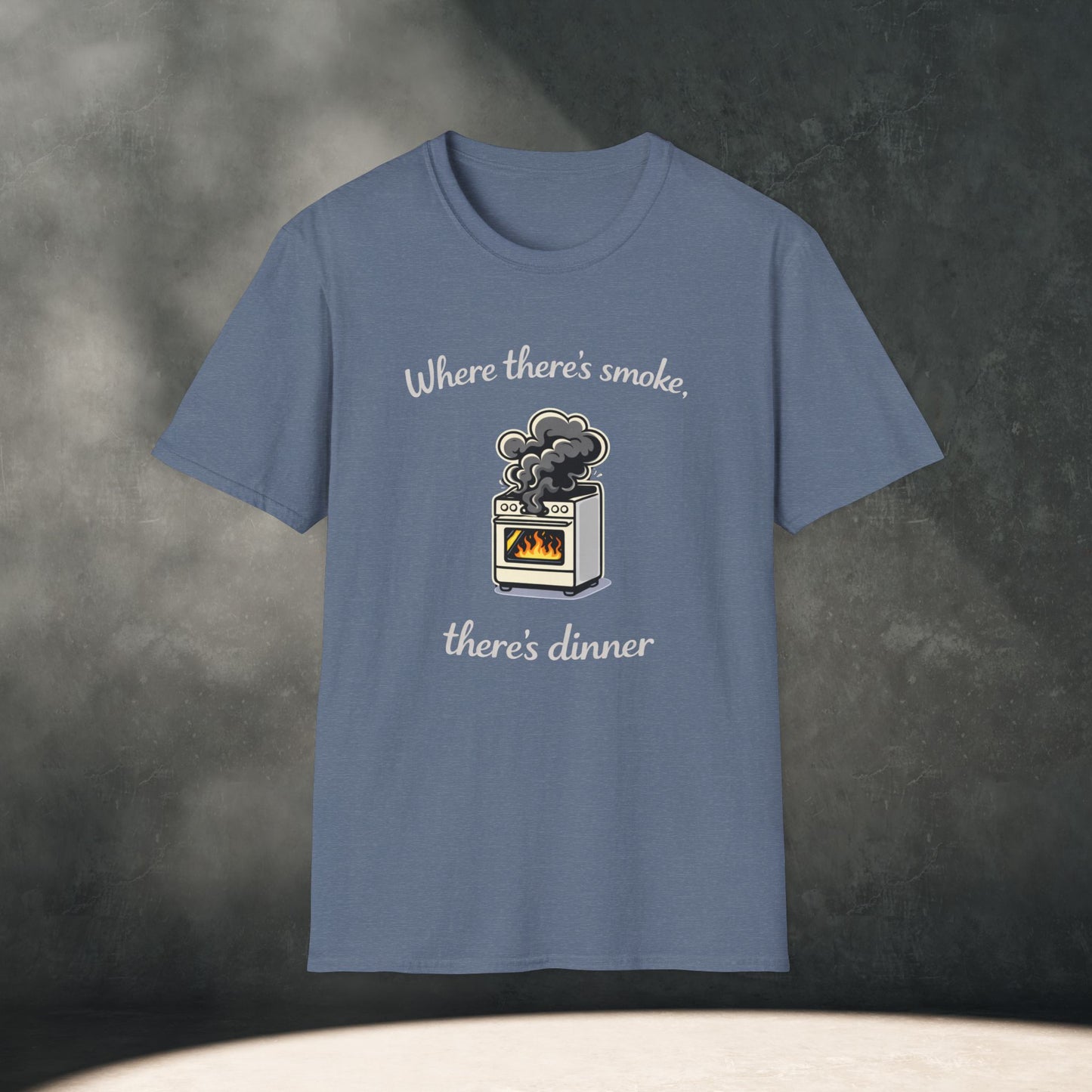 Where There's Smoke There's Dinner T-Shirt