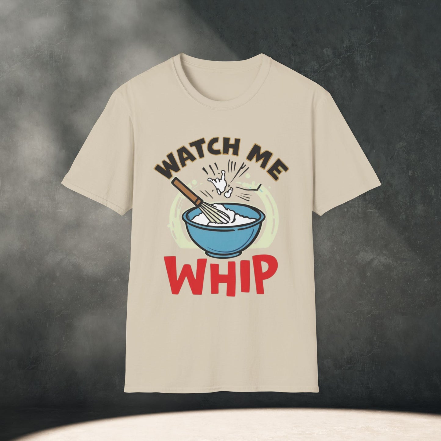 Watch Me Whip T-Shirt