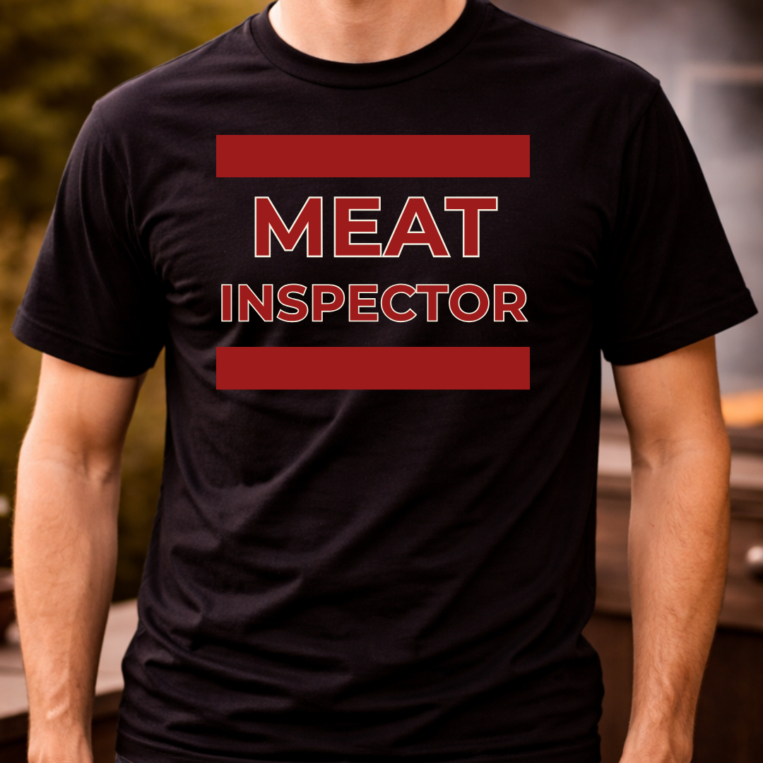 Meat Inspector T-Shirt